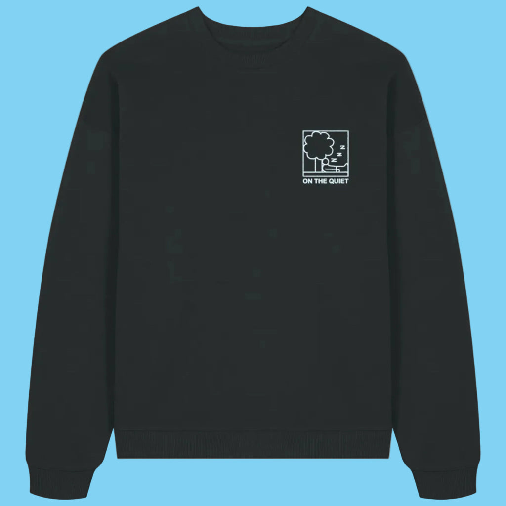 On The Quiet Zzz - Sweatshirt (Black) - [PRE-ORDER]